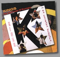Kings - Na estrada d'Europa